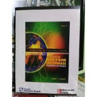 Image of Introduction to Information Systems, Pengantar Sistem Informasi: Perspektif Bisnis dan Manajerial Edisi 12