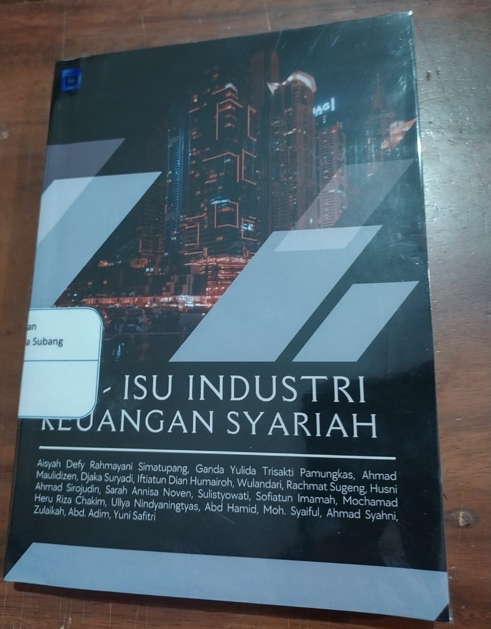 Isu-Isu Industri Keuangan Syariah