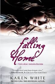 Falling Home : Cinta Akan Menemukanmu