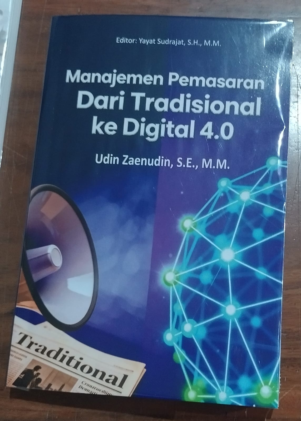 Manajemen Pemasaran Dari Tradisional ke Digital 4.0