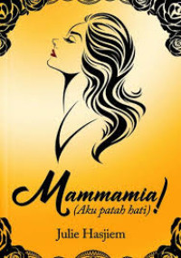 Image of Mammamia! (Aku Patah Hati)