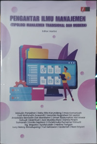 Image of Pengantar Ilmu Manajemen (Tipologi Manajemen Tradisional dan Modern)