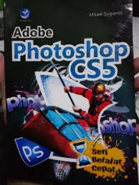 Image of Adobe Photoshop CS5 : Seri Belajar Cepat